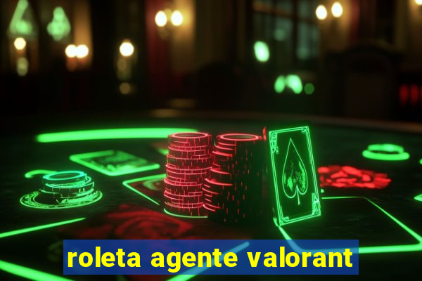 roleta agente valorant